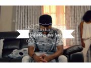 Ainda Es Meu Love – FiEx