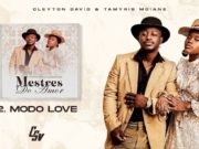 Modo Love – Cleyton David & Tamyris Moiane