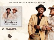 Santa – Cleyton David & Tamyris Moiane