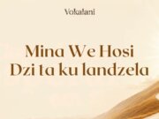Dzi Ta Ku Landzela – Vokalani